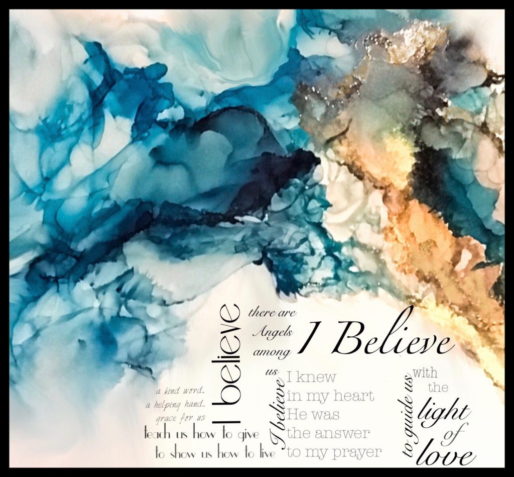 ‘I believe their are angels’